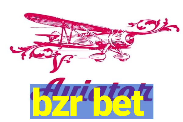 bzr bet